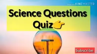 Science Trivia Questions | Science Questions for kids | Science Questions for kindergarten