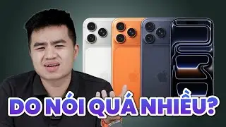 iPhone B&Aacute;N CHẠY l&agrave; do Reviewer N&Oacute;I QU&Aacute; NHIỀU?