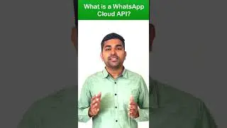 What is a WhatsApp Cloud API?