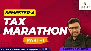 TAXATION- I MARATHON | PART 1 | B.COM | SEM 4 | CALCUTTA UNIVERSITY #semester4  #bcom