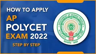 Step by Step Registration Process to Apply AP POLYCET 2022 Exam
