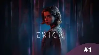 Erica - Gameplay FR - #1