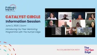 Catalyst Circle Information Session: Introducing our Peer Mentoring Programme with The Human Edge