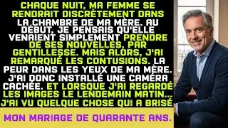 Chaque nuit ma femme entrait en douce chez ma mère…J’ai installé une caméra cachée et là, le DRAME !