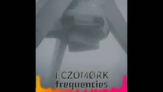 Eczom&oslash;rk - Frequencies (Rawstyle/Dark Hardstyle 2025) Free Download