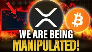 XRP Holders We Are Being Manipulated | This Is CRUCIAL To Know