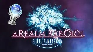 🔴 FFXIV Trophy Hunting - A Realm Awoken
