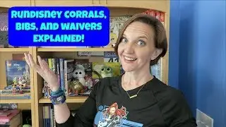 RUNDISNEY CORRALS, BIBS, WAIVERS AND MORE!