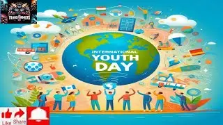 International Youth Day:Origin, Importance,mandate.....#upsc#pallavadynasty#VIRAL#trending#ias#india