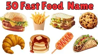 50 fast food Names for Kids | fast foods Animals Learning Video | Fast Food Animals with Pictures