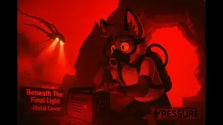Pressure - Beneath The Final Light ( Metal Cover )