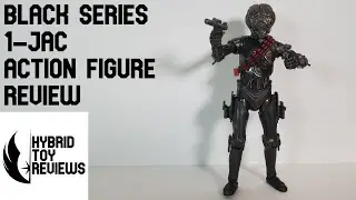 Star Wars The Black Series 1 JAC Action Figure Review