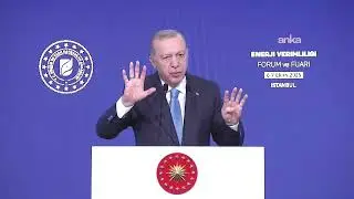 Cumhurbaşkanı Erdoğan, 11. Enerji Verimliliği Forum ve Fuarı'nda konuştu