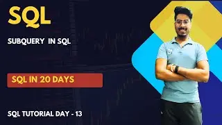 Subquery in SQL | SQL tutorial - Day #13