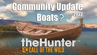 Community Update - theHunter Call Of The Wild 2022
