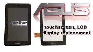 ASUS Memo Pad ME172V - Touchscreen /Disgitizer, LCD Dysplay, Battery replacement, How to Disassemble