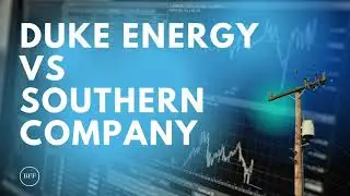 HIGH Yield Dividend Utility STOCKs Duke Energy Vs Southern Company!!!