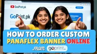 How to Order Custom Panaflex Banner online from goprint.pk