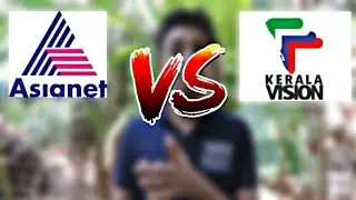 Asianet VS Kerala Vision || in Malayalam