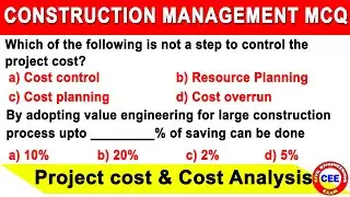 project cost and cost analysis mcq | cost control mcq | MCQ on Construction management | GATE