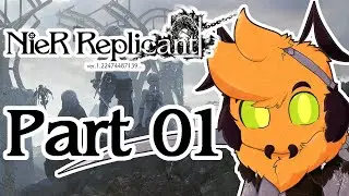 Let's Play Nier Replicant #01 - The Black Scrawl