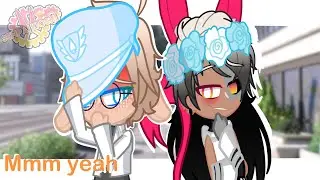 Mmm Yeah Meme|| Gacha Life 2||BL