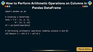 How to Perform Arithmetic Operations on Columns in Pandas DataFrame