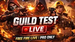 🔴LIVE 🔴GUILD TEST 😎 | PRO PLAYER SELECTION😎 #freefirelive @TondeGamer@GyanGaming@botlive69 @rai