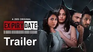 Expiry Date | Official Trailer | A ZEE5 Original | Expiry Date Web Series || Navata Tv