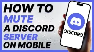 How To Mute A Discord Server On Mobile (2024)