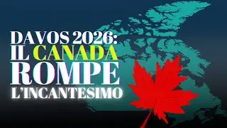 DAVOS 2026: Il Canada rompe l'incantesimo