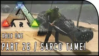 ARK: Survival Evolved XBOX ONE GAMEPLAY - 