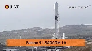 Трансляция пуска Falcon 9 | SAOCOM 1-A
