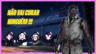 DESTRUIDOR de MEDKIT! Essa BUILD ANTI CURA &eacute; PERFEITA pro DOCTOR - Dead By Daylight#58