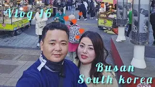 Welcome to Busan (South Korea).🥰