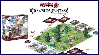 Granblue Fantasy - Japanime Tactics Unboxing