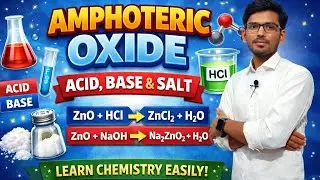 Nature of metal oxide || Amphoteric oxide 🔥🔥 #thenexthorizon #chemistrynotes