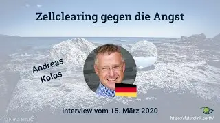 Andreas Kolos &ndash; Zellclearing gegen die Angst &ndash; Future Link
