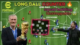 Long ball Counter 🤯 | Squad building in efootball 2025 | Epic Formation 🔥 ✅