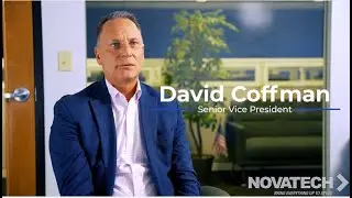 Executive Spotlight: David Coffman - Senior VP of Novatech, Inc.