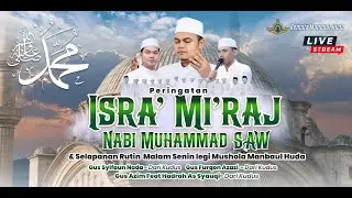 Selapanan Malam Senin Legi dan Memperingati Isra' Mi'raj Musholla Mamba'ul Huda Piji Dawe Kudus