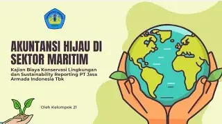 Akuntansi Hijau di Sektor Maritim | PT Jasa Armada Indonesia | Akuntansi Keberlanjutan
