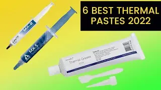 6 BEST THERMAL PASTES 2022 | THERMAL GRIZZLY KRYONAUT | THERMAL PASTE LAPTOP | ARCTIC THERMAL PASTE
