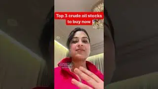 Top 3 crude oil stocks to buy now #bhasinkehaseenshare #niftyandbankniftyanalysisfortomorrow