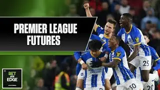 New-look Offenses, Pt 3 + Premier League Futures | Bet the Edge (8/11/23) | NBC Sports