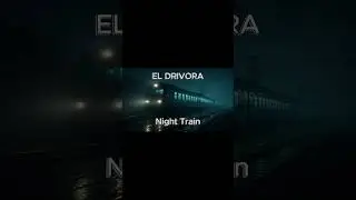 House Music | Dark Electro House | Night Train &ndash; EL DRIVORA #housemusic #electrohouse #vocalhouse