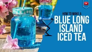 Blue Long Island Iced Tea - How to make a Blue Long Island Cocktail Recipe by Drink Lab (Popular)