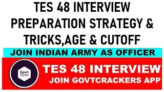 TES 48 CUTOFF | TES 48 PREPARATION STRATEGY , AGE,ELIGIBILITY | SSB INTERVIEW PREPARATION