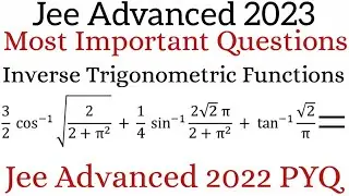 Jee Advanced 2023 ITF Questions🔥| ITF Jee Advanced 2022 PYQ solution🎯| ITF Jee Advanced 2023.