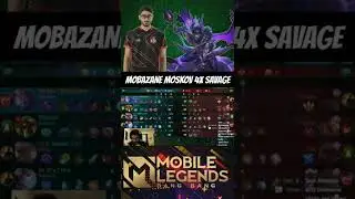 Mobazane moskov 4x savage moment🔥 #mobazane #moskov #mlbb #shorts